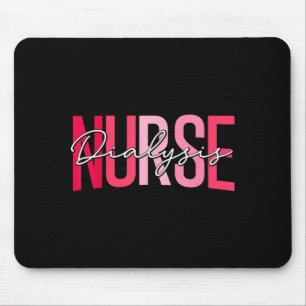 Funny dialysis nurse nephrology nursing day and mouse mat