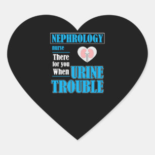 Funny Dialysis RN Urine Humour Nephrology Nurse Heart Sticker
