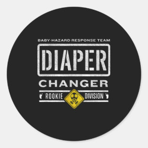 Funny Diaper Changer Duty - Expecting Baby New Dad Classic Round Sticker