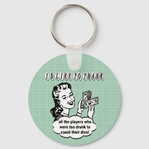 Funny Dice - I'd Like To Thank Retro Bunco Player Key Ring