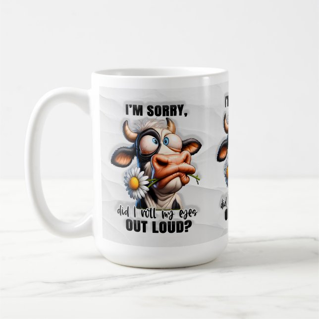 Funny Did I Roll My Eyes Heifer Cow Mug (Left)