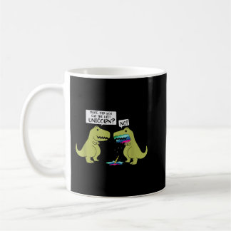 Funny Did You Eat The Last Unicorn Dinosaur Coffee Mug