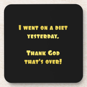 Funny Dieting Joke Coaster