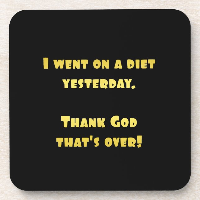 Funny Dieting Joke Coaster (Front)