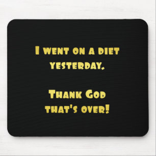 Funny Dieting Joke Mouse Mat