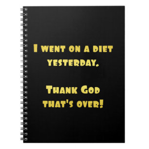 Funny Dieting Joke Notebook