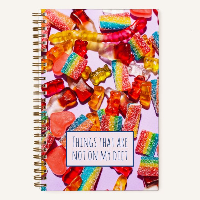 Funny Dieting with Gummy Candies Notebook (Front)