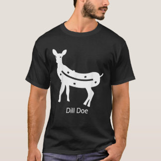 Funny dill doe reindeer pickles naughty Dill Doe D T-Shirt