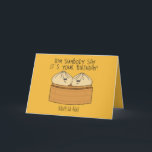 Funny Dim Sum Foodie Birthday Food Pun Card<br><div class="desc">Foodies will love this dim sum food pun birthday card,  with the quote 'dim sumbody say it's your birthday!'</div>