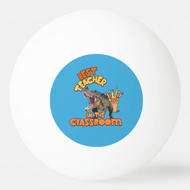 Funny Dinosaur Art Teacher Creative Classroom Ping Pong Ball (Front)