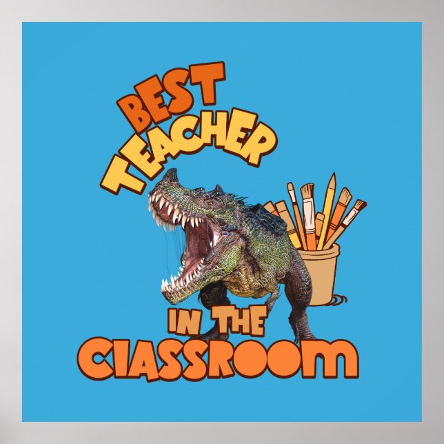 Funny Dinosaur Art Teacher Creative Classroom Poster (Front)