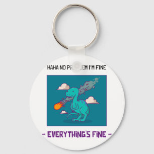 Funny Dinosaur Asteroid Everything's Fine Key Ring