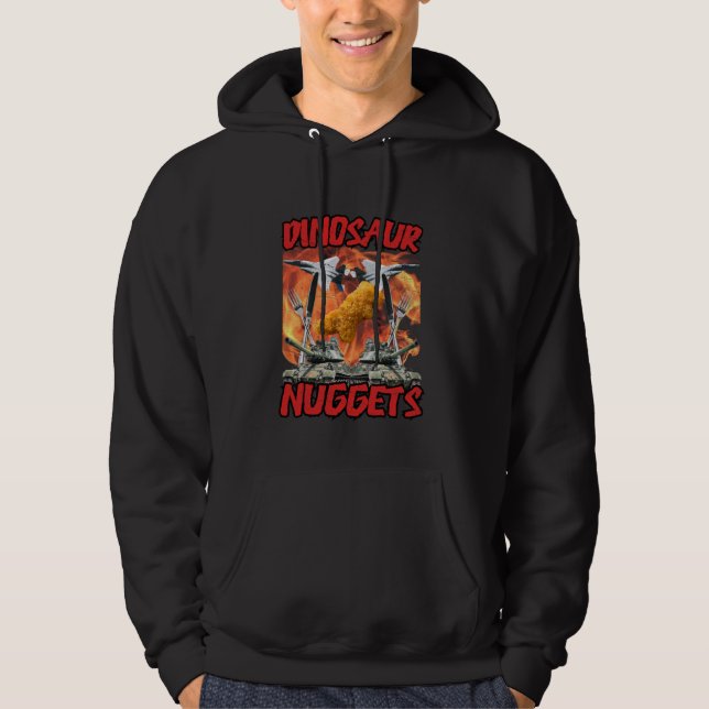 Funny Dinosaur Chicken Nugget Bootleg Hardcore Fla Hoodie (Front)