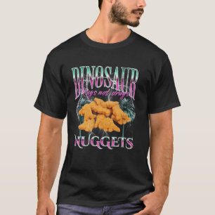 Funny Dinosaur Chicken Nugget Meme Bootleg Retro S T-Shirt