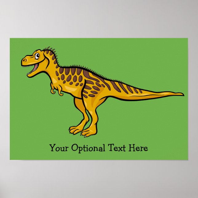 Funny Dinosaur custom text & colour poster (Front)