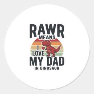 Funny Dinosaur Dad RAWR Vintage Shirt Design_1 Classic Round Sticker