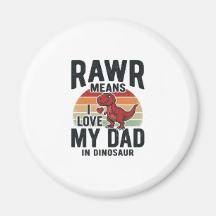 Funny Dinosaur Dad RAWR Vintage Shirt Design_1 Magnet