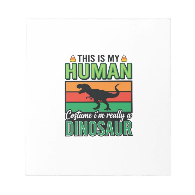 Funny Dinosaur Human Costume Halloween Notepad (Front)