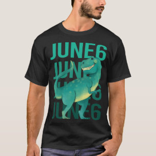 Funny Dinosaur - June 6 6th 06 T-Shirt