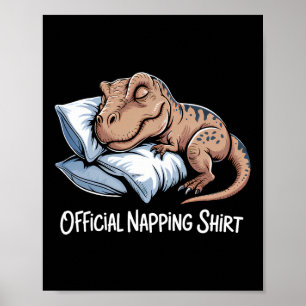 Funny Dinosaur Sleeping Dinosaur Lover Official Na Poster