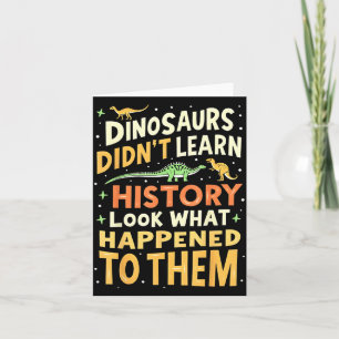 Funny Dinosaur Social Studies Teacher Student Kids Card