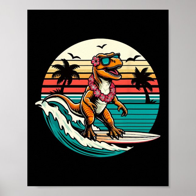 Funny Dinosaur Surfboard Beach Summer Surfing Trex Poster (Front)