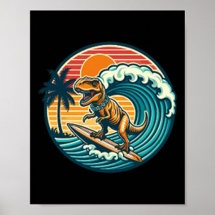 Funny Dinosaur Surfboard Beach Summer Surfing Trex Poster