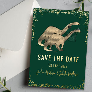 Funny Dinosaur Wedding Save the Date Green Gold