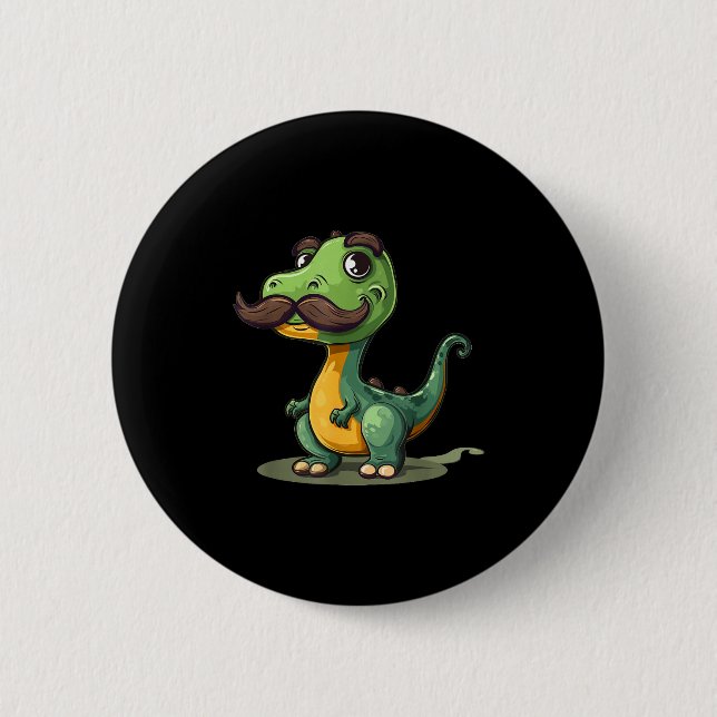 Funny Dinosaur With Mustache Beard For Adults And  6 Cm Round Badge (Front)