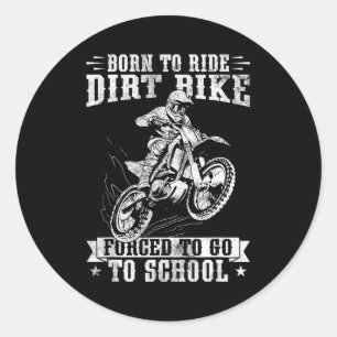 Funny Dirt Bike Art For Boys Girls Motocross Dirt  Classic Round Sticker