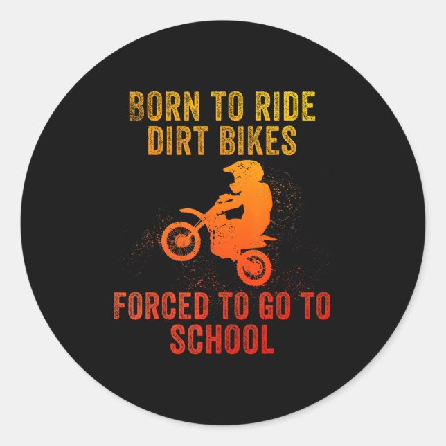 Funny Dirt Bike Art For Boys Girls Motocross Dirt  Classic Round Sticker (Front)