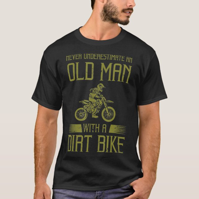 Funny Dirt Bike Gift For Motocross Lover Father T-Shirt (Front)