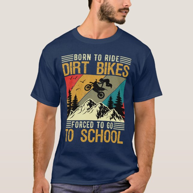 Funny Dirt Bike Motocross Race Biker Motorbike T-Shirt (Front)
