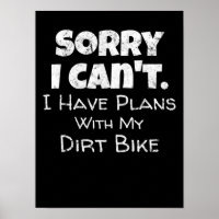 Funny Dirt Bike Quote Motocross Racing Motorcycle