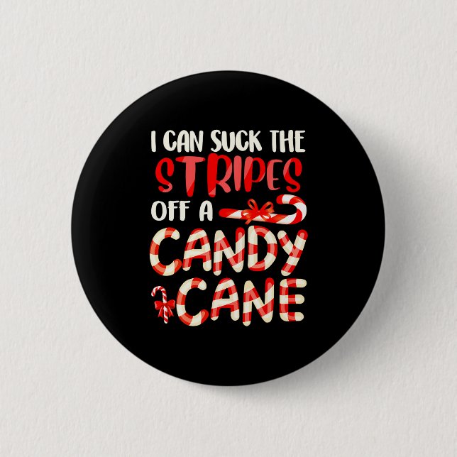 Funny Dirty Candy Cane Christmas Hilarious Santa H 6 Cm Round Badge (Front)
