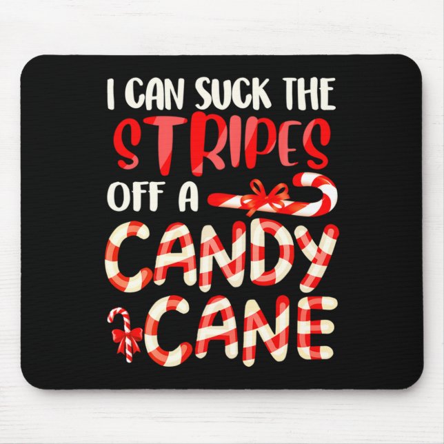 Funny Dirty Candy Cane Christmas Hilarious Santa H Mouse Mat (Front)