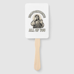 Funny Disappointments All of You Vintage Engraving Hand Fan