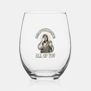 Funny Disappointments All of You Vintage Engraving Stemless Wine Glass