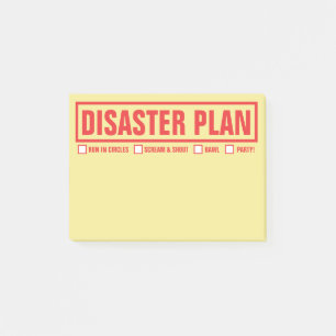 Funny "Disaster Plan" 4"x3" Post-it Notes
