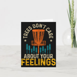 Funny Disc Golf Apparel Co. Disc Golf Trees Don't  Card
