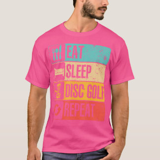 Funny Disc Golf Art For Golf Player Disc Golfers T-Shirt