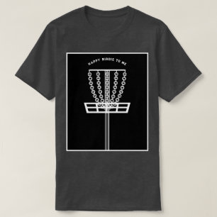 Funny Disc Golf Birthday T-Shirt