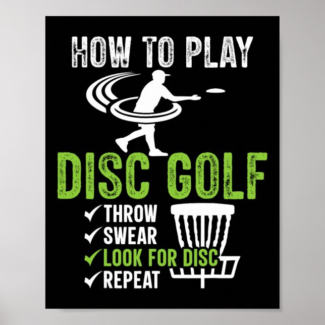 Funny Disc Golf Design, How To Play Disc Golf  Poster (Front)