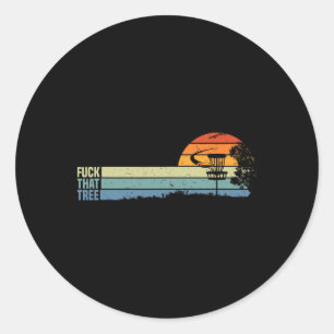 Funny Disc Golf Gift Sport That Tree For Hobby Pla Classic Round Sticker