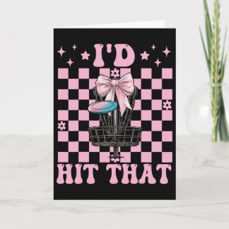 Funny Disc Golf Girl Mum Mother's Day Discgolf I'd Card