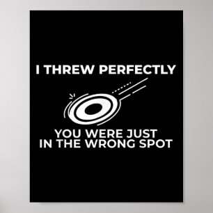 Funny Disc Golf Graphic Quote For Flying Disc Spor Poster