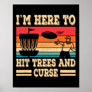Funny Disc Golf Hit Trees And Curse Retro Disc Gol Poster