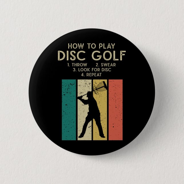 Funny Disc Golf Instruction Frisbee Disc Golfing 6 Cm Round Badge (Front)