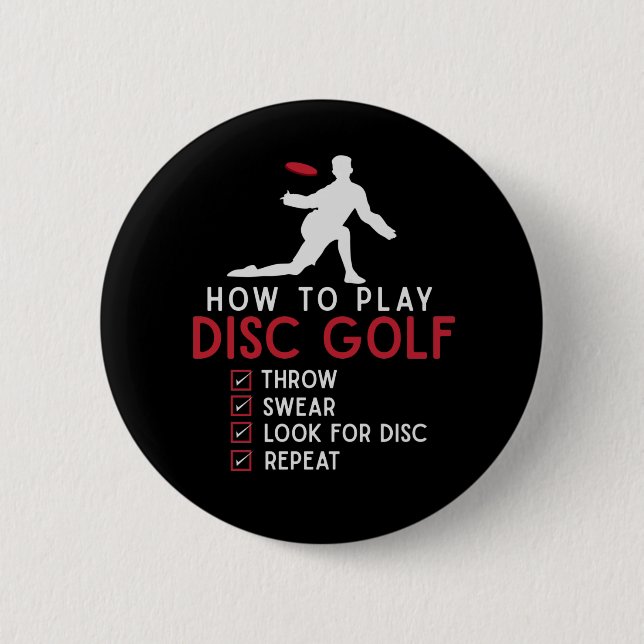 Funny Disc Golf Instruction Frisbee Disc Golfing 6 Cm Round Badge (Front)