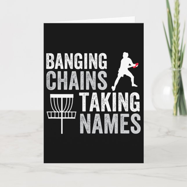Funny Disc Golf Nging Chains Taking Names  Card (Front)